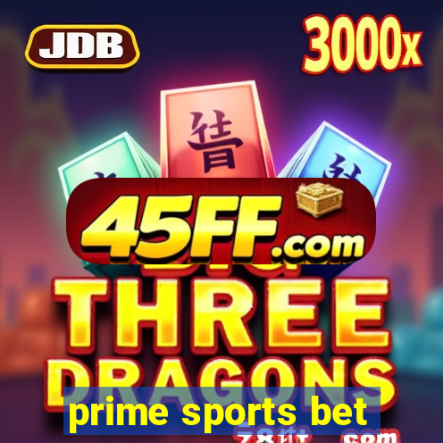 prime sports bet